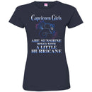 Zodiac T-Shirt Great Capricons Girls Are Sunshine Mixed With A Little Hurricane Tee Shirt CustomCat
